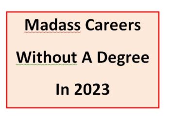 “No Degree? No Problem: 10 Madass Careers to Consider in 2023