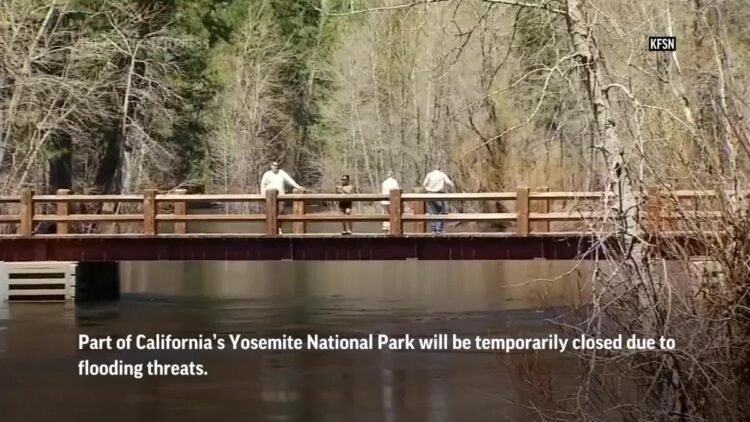 Part of Yosemite Park to close due to flooding threats