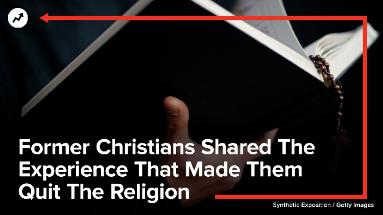 30 Reasons Why People Decided To Leave Organized Religion For Good — I'm Honestly In A State Of Complete Shock